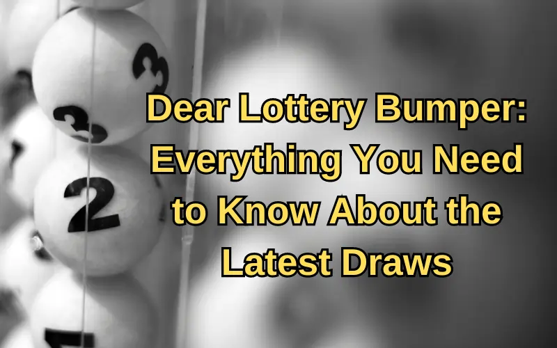 Dear Lottery Bumper